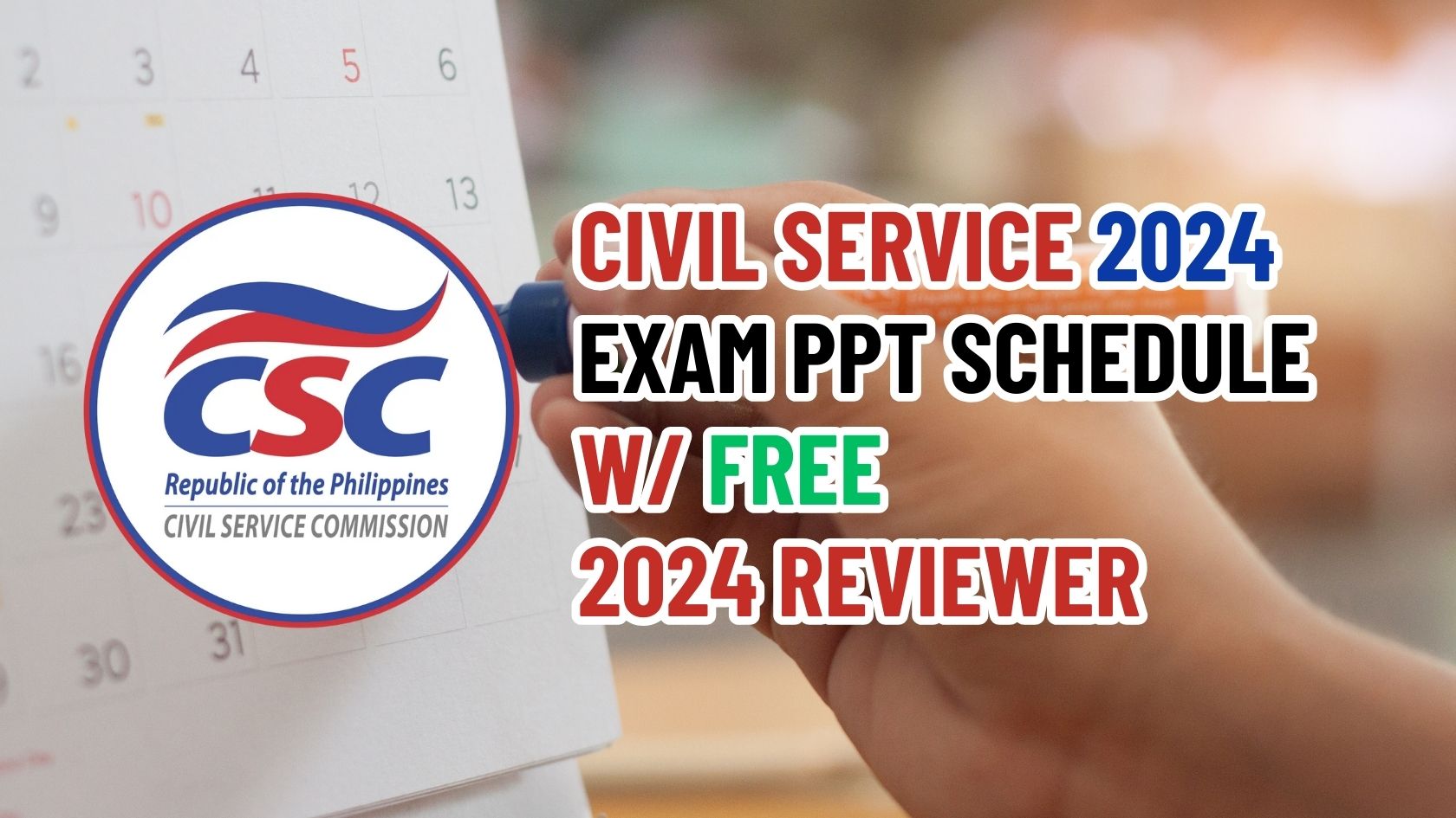 Civil Service 2024 Exam PPT Schedule Philippine Exam Reviewer