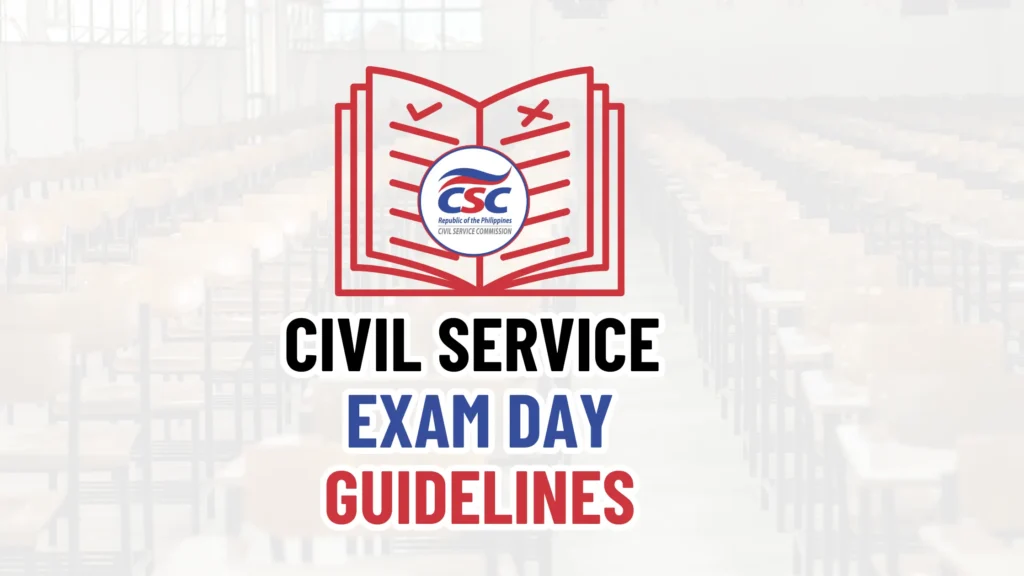 Civil Service Exam Day Guidelines