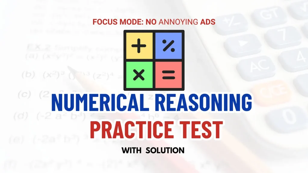 NUMERICAL REASONING PRACTICE TEST